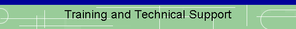 Training and Technical Support